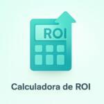 Calculadora de ROI
