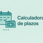 Calculadora de plazos